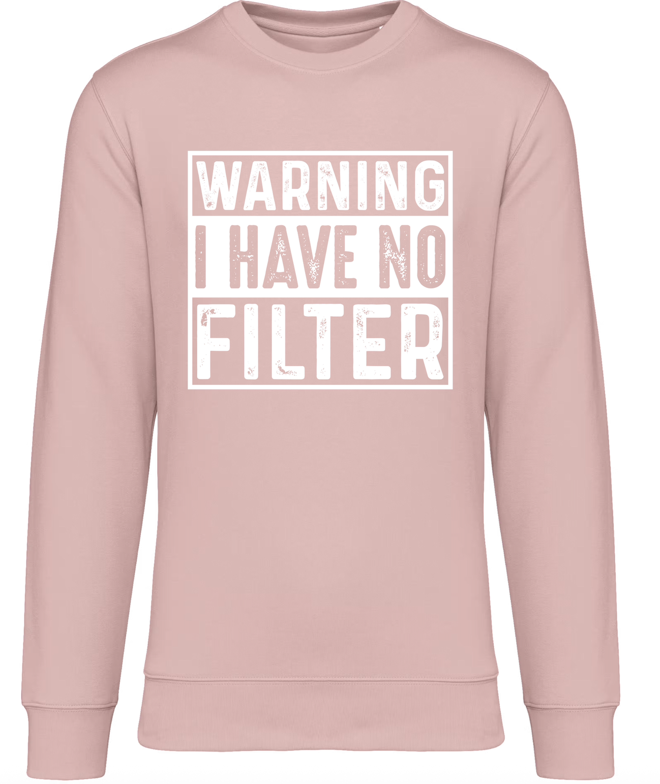Sweater met ronde hals - 'Warning I have no filter'