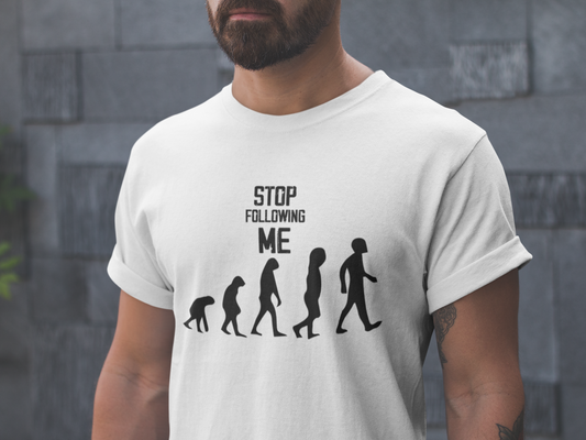 T-shirt 'Stop following me'