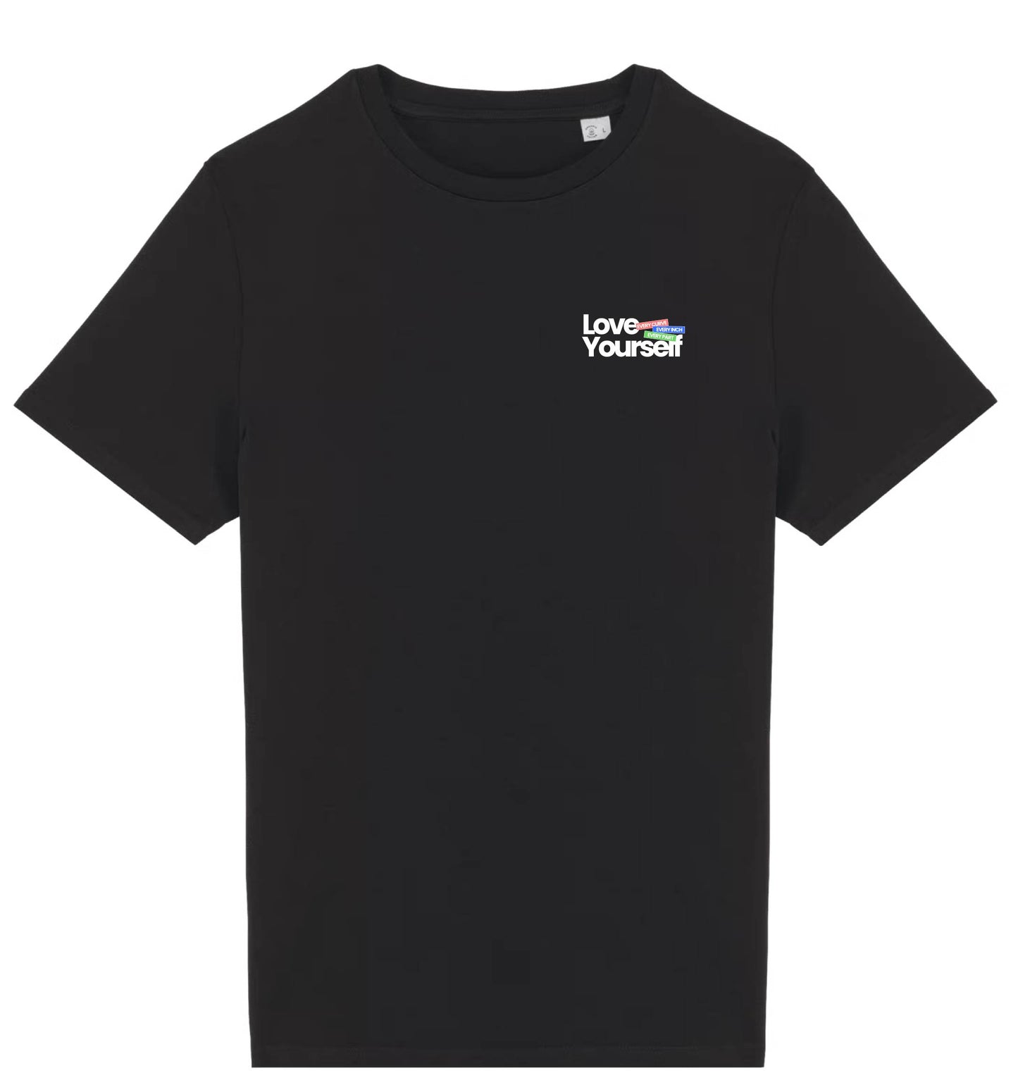 T-shirt - Love Yourself — een herinnering voor elke dag