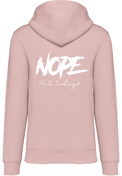 Hoodie - 'Nope not today'